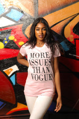 More Issues Than Vogue Tee - Simple Stature