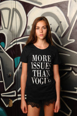 More Issues Than Vogue Tee - Simple Stature