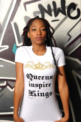 Queens Inspire Kings Tee - Simple Stature