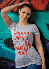 Spread Love ... It's the Brooklyn Way Tee - Simple Stature
